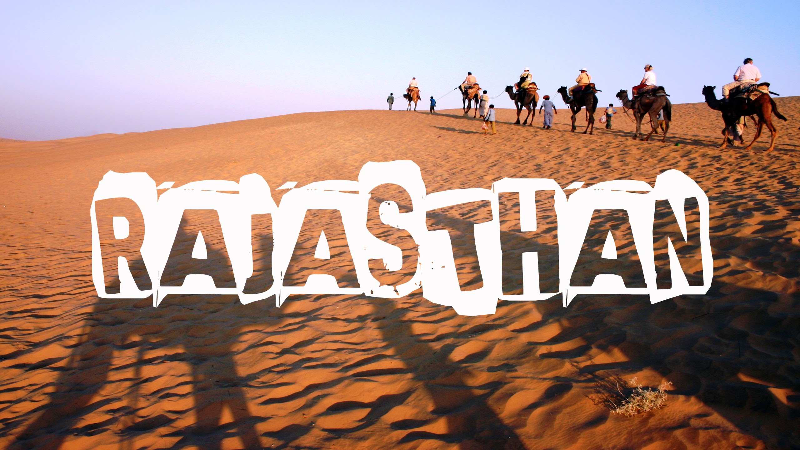 RAJASTHAN- LAND OF KINGS